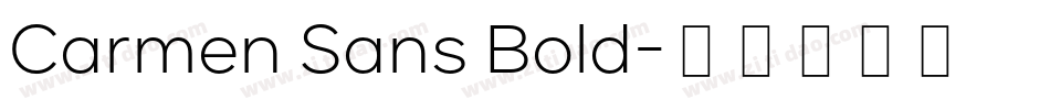 Carmen Sans Bold字体转换